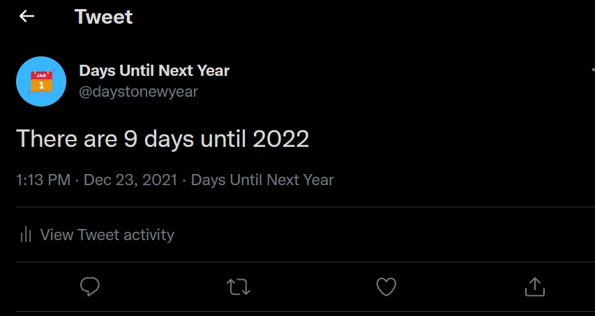 A tweet by the Twtter bot saying there are 9 days until 2022.